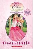 Ruby, Cliff: Barbie in the 12 Dancing Princesses: A Junior Novelization Ruby, Cliff: Barbie in the 12 Dancing Princesses: A Junior Novelization