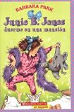 Park, Barbara: Junie B. Jones Duerme En Una Mansion/ Junie B. Jones Is A Party Animal Park, Barbara: Junie B. Jones Duerme En Una Mansion/ Junie B. Jones Is A Party Animal