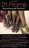 Levithan, David: 21 Proms Levithan, David: 21 Proms