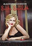 Johnson, Maureen: Suite Scarlett