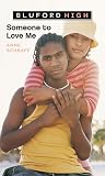 Langan, Paul: Someone to Love Me