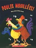 Auch, Mary Jane: Poules Mouillees Auch, Mary Jane: Poules Mouillees