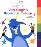 Aigner-Clark, Julie: Van Gogh's World of Colour