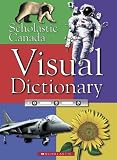 Corbeil, Jean-Claude: Scholastic Canada Visual Dictionary Corbeil, Jean-Claude: Scholastic Canada Visual Dictionary