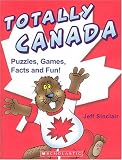 Sinclair, Jeff: Totally Canada Sinclair, Jeff: Totally Canada