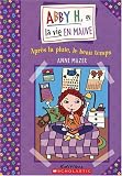 Mazer, Anne: Apres la Pluie, le Beau Temps