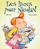 Tibo, Gilles: Des Livres Pour Nicolas! Tibo, Gilles: Des Livres Pour Nicolas!