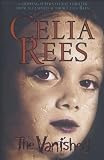 Rees, Celia: The Vanished