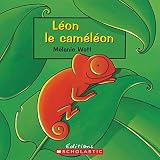 Watt, Melanie: Leon le Cameleon