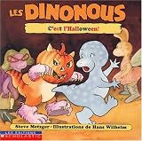 Metzger, Steve: Les Dinonous, C'est l'Halloween! Metzger, Steve: Les Dinonous, C'est l'Halloween!