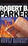 Parker, Robert B.: The Godwulf Manuscript