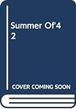 Raucher, Herman: Summer of '42 Raucher, Herman: Summer of '42