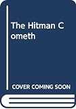 Ray, Robert J.: The Hit Man Cometh Ray, Robert J.: The Hit Man Cometh