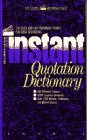 Bolander, Varner: The Instant Quotation Dictionary