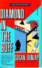 Dunlap, Susan: Diamond in the Buff