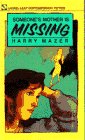 Mazer, Harry: Someone's Mother Is Missing