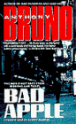 Bruno, Anthony: Bad Apple