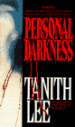 Lee, Tanith: Personal Darkness Lee, Tanith: Personal Darkness