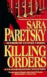 Paretsky, Sara: Killing Orders