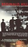 Hill, Reginald: Recalled to Life