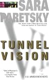 Paretsky, Sara: Tunnel Vision Paretsky, Sara: Tunnel Vision