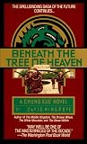 Wingrove, David: Beneath the Tree of Heaven Wingrove, David: Beneath the Tree of Heaven