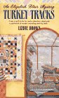 Brown, Lizbie: Turkey Tracks