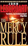 Lescroart, John T.: The Mercy Rule Lescroart, John T.: The Mercy Rule