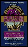 Wingrove, David: White Moon, Red Dragon Wingrove, David: White Moon, Red Dragon