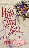 Lynne, Victoria: With This Kiss