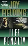 Fielding, Joy: Life Penalty Fielding, Joy: Life Penalty