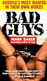 Baker, Mark: Bad Guys Baker, Mark: Bad Guys