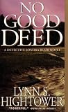 Hightower, Lynn S.: No Good Deed