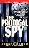 Kanon, Joseph: The Prodigal Spy Kanon, Joseph: The Prodigal Spy