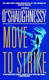 O'Shaughnessy, Perri: Move To Strike: Library Edition O'Shaughnessy, Perri: Move To Strike: Library Edition