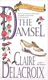 Delacroix, Claire: The Damsel Delacroix, Claire: The Damsel