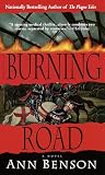Benson, Ann: The Burning Road