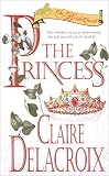 Delacroix, Claire: The Princess No. 1 : The Bride Quest Delacroix, Claire: The Princess No. 1 : The Bride Quest