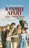 A Family Apart (0440226767) by Nixon, Joan Lowery Nixon, Joan Lowery: A Family Apart