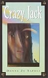 Napoli, Donna Jo: Crazy Jack Napoli, Donna Jo: Crazy Jack