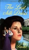 Rinaldi, Ann: Last Silk Dress