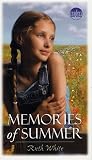 White, Ruth: Memories of Summer