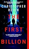 Reich, Christopher: The First Billion