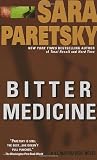 Paretsky, Sara: Bitter Medicine Paretsky, Sara: Bitter Medicine