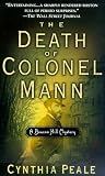 Peale, Cynthia: The Death of Colonel Mann Peale, Cynthia: The Death of Colonel Mann