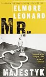 Leonard, Elmore: Mr. Majestyk Leonard, Elmore: Mr. Majestyk