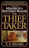 Banks, T. F.: The Thief Taker Banks, T. F.: The Thief Taker