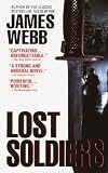 Webb, James H.: Lost Soldiers