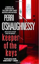 Keeper of the Keys by Perri O'Shaughnessy