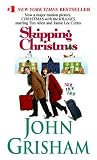 Grisham, John: Skipping Christmas